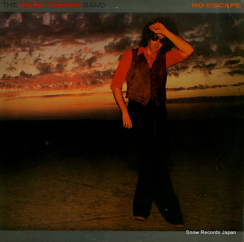 TANNER, MARC, BAND, THE no escape 6E-168
