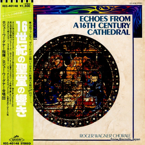 WAGNER, ROGER echoes from a 16th century cathedral ECC-40148