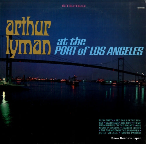 LYMAN, ARTHUR at the port of los angeles POLA-S101