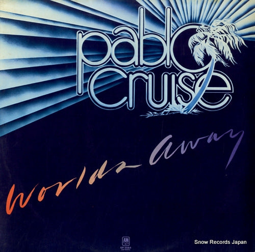 PABLO CRUISE worlds away GP-2084