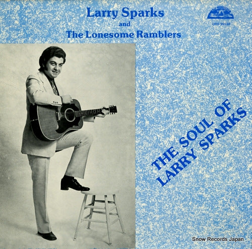 SPARKS, LARRY the soul of larry sparks OHS90150