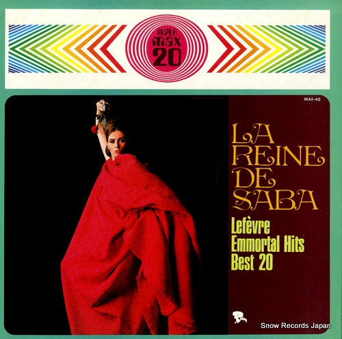 LEFEVRE, RAYMOND la reine de saba MAX-42