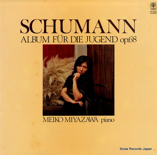 MIYAZAWA, MEIKO schumann; album fur die jugend op.68 PA-5036