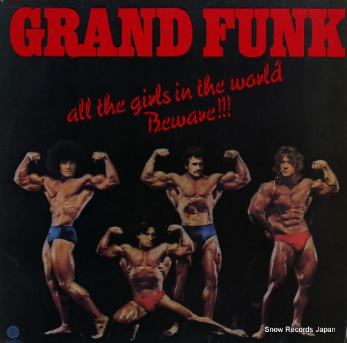 GRAND FUNK all the girls in the world beware!!! SO-11356