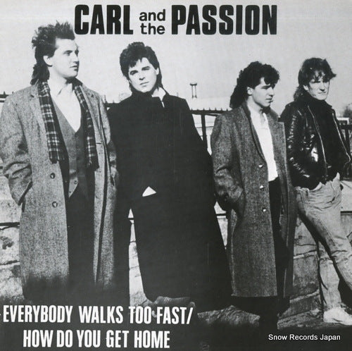 CARL AND THE PASSION everybody walks too fast NEAT59