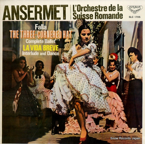 ANSERMET, ERNEST falla; the three-cornered hat, complete ballet SLC1705