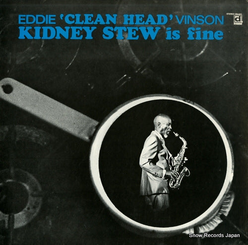 VINSON, EDDIE gCLEANHEAD" kidney stew is fine DS-631