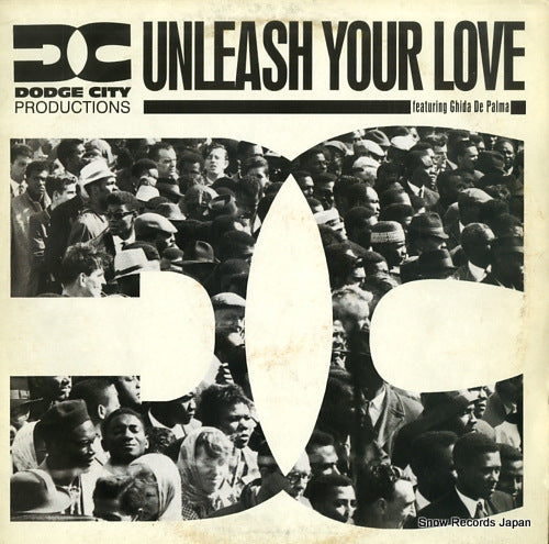 DODGE CITY PRODUCTIONS unleash your love 12BRW265