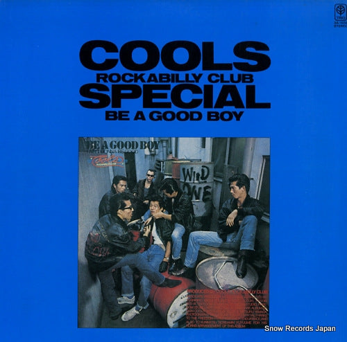 COOLS ROCKABILLY CLUB SPECIAL be a good boy (i ain't gonna be good) 3A-1032