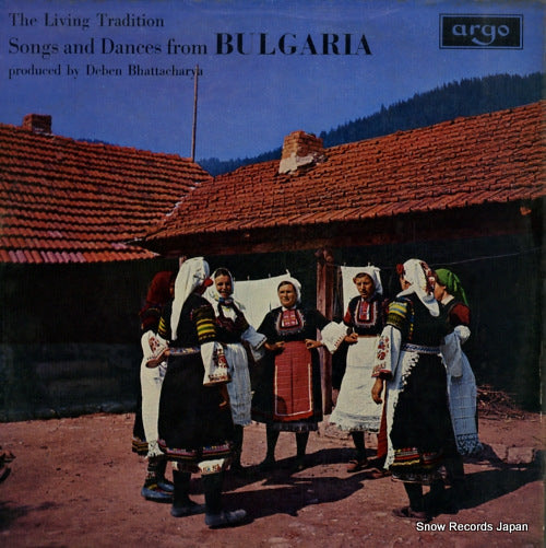 BHATTACHARYA, DEBEN songs and dances from bulgaria ZFB47