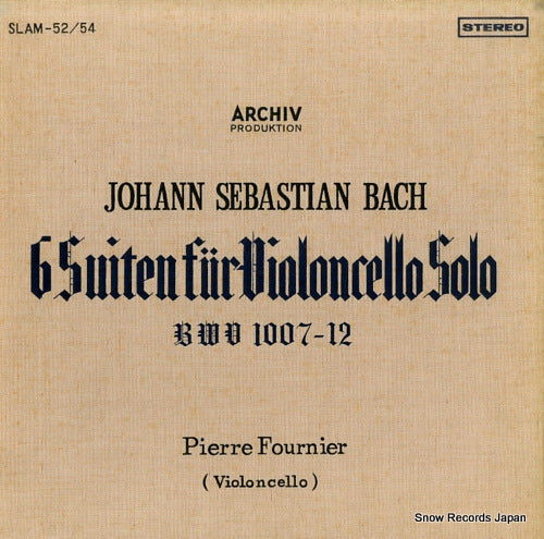 FOURNIER, PIERRE bach; suiten fur violincello solo SLAM-52