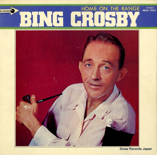 CROSBY, BING home on the range MCA-7037