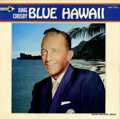 CROSBY, BING blue hawaii MCA-7049