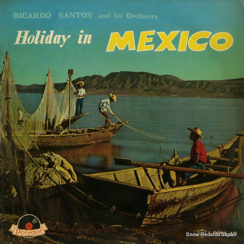 SANTOS, RICORDO holiday in mexico LPPM-49