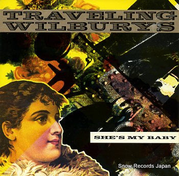 TRAVELING WILBURYS she's my baby W9523