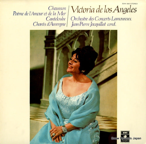 DE LOS ANGELES, VICTORIA chausson; poeme de l'amour et de la mer etc. EAA-164