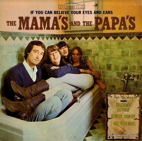 MAMAS AND THE PAPAS, THE if you can believe your eyes and ears D-50006