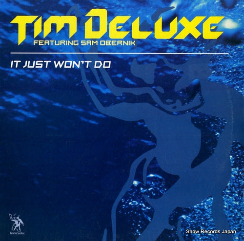 DELUXE, TIM, FEATURING SAM OBERNIK  it just won't do H2O016
