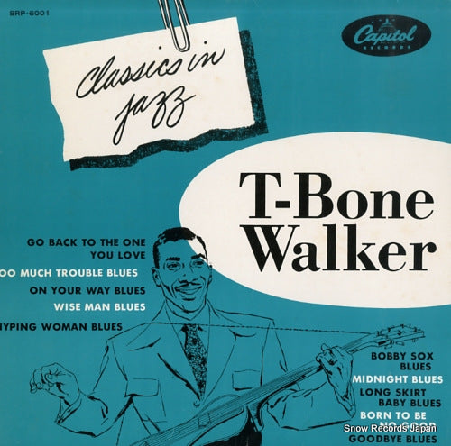 WALKER, T-BONE classics in jazz BRP-6001
